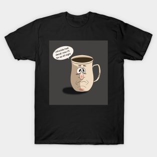 Shoulda gone with decaf T-Shirt